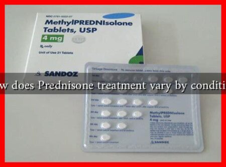 How does Prednisone treatment vary by condition?