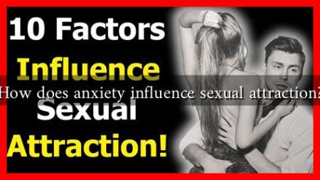 How does anxiety influence sexual attraction?