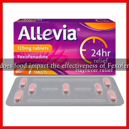How does food impact the effectiveness of Fexofenadine How does food impact the effectiveness of Fexofenadine