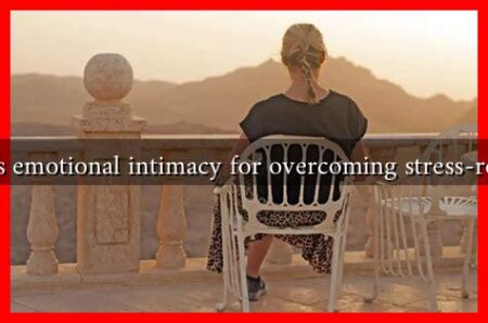 How important is emotional intimacy for overcoming stress-related libido loss?