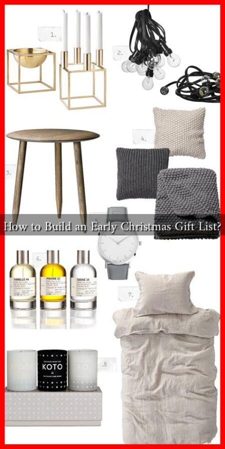 How to Build an Early Christmas Gift List?