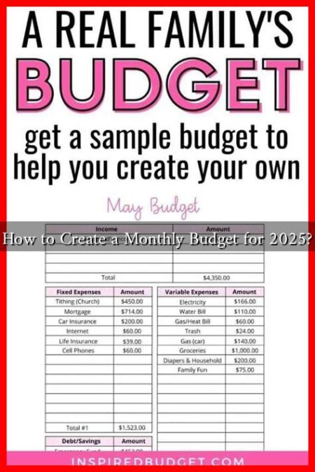 How to Create a Monthly Budget for 2025?