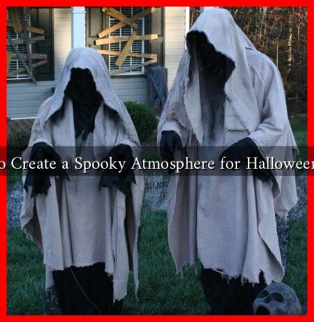 How to Create a Spooky Atmosphere for Halloween 2024