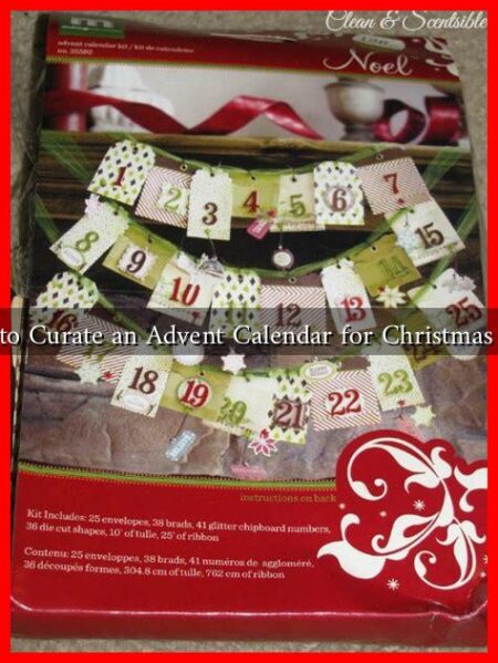 How to Curate an Advent Calendar for Christmas Prep? How to Curate an Advent Calendar for Christmas Prep?