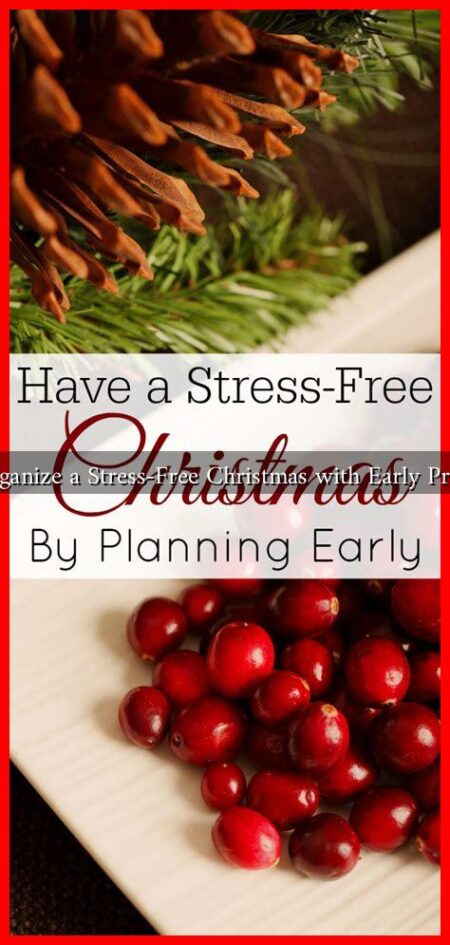 How to Organize a Stress-Free Christmas with Early Preparations?