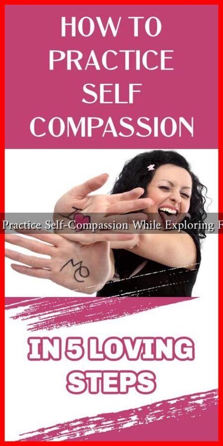 How to Practice Self-Compassion While Exploring Fantasies