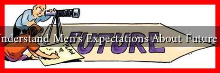 How to Understand Men's Expectations About Future Planning?