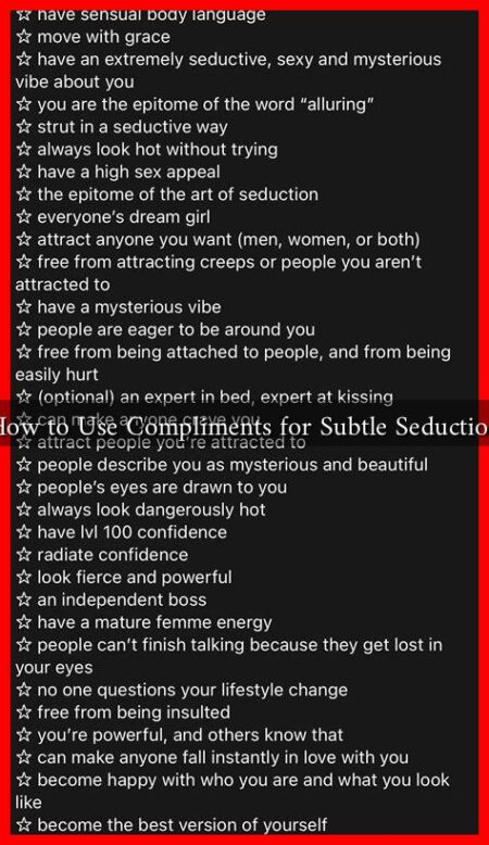 How to Use Compliments for Subtle Seduction