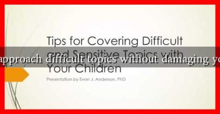 How to approach difficult topics without damaging your bond