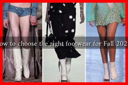 How to choose the right footwear for Fall 2024?