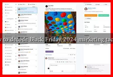 How to decode Black Friday 2024 marketing tactics?