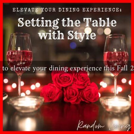 How to elevate your dining experience this Fall 2024?