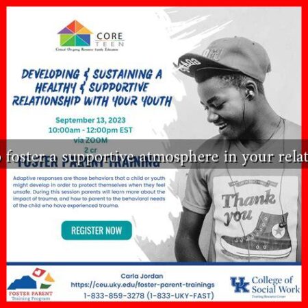 How to foster a supportive atmosphere in your relationship