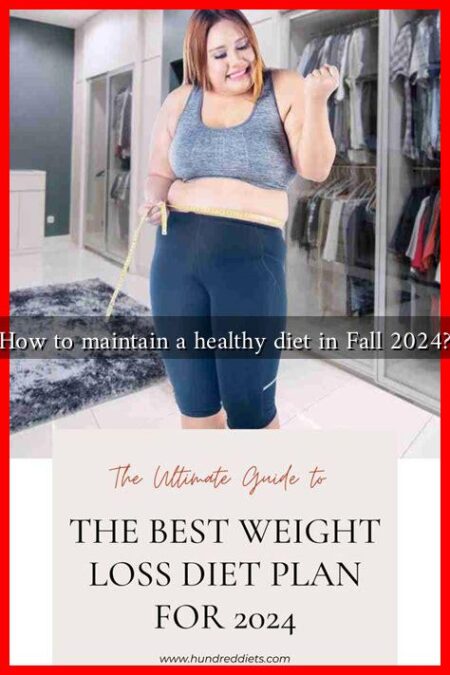 How to maintain a healthy diet in Fall 2024?