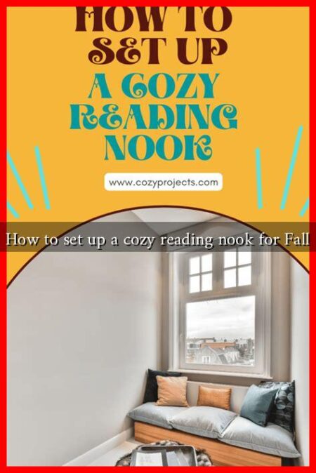 How to set up a cozy reading nook for Fall How to set up a cozy reading nook for Fall