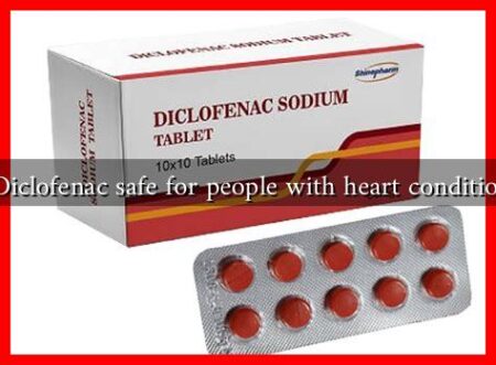 Is Diclofenac safe for people with heart conditions? Is Diclofenac safe for people with heart conditions?