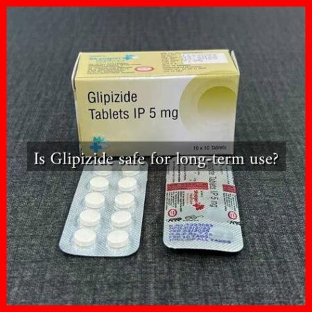 Is Glipizide safe for long-term use? Is Glipizide safe for long-term use?