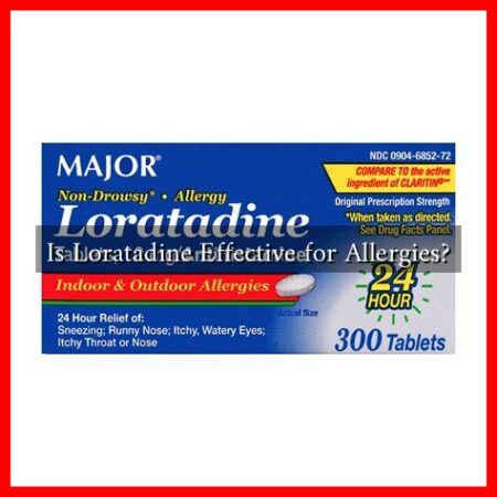 Is Loratadine Effective for Allergies?