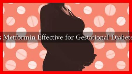 Is Metformin Effective for Gestational Diabetes