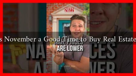 Is November a Good Time to Buy Real Estate?