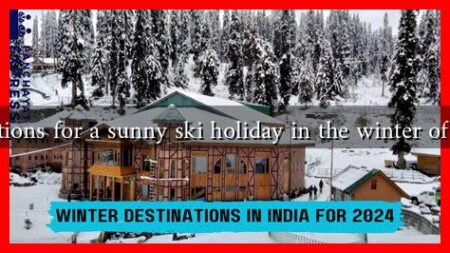 Top destinations for a sunny ski holiday in the winter of 2024-2025 Top destinations for a sunny ski holiday in the winter of 2024-2025