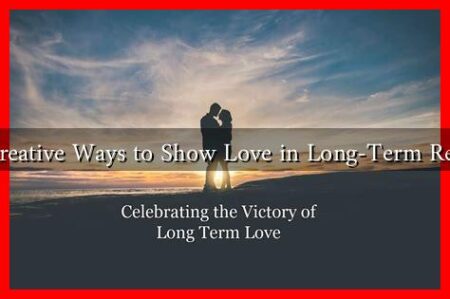 What Are Creative Ways to Show Love in Long-Term Relationships?