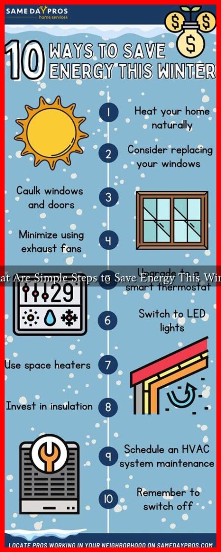 What Are Simple Steps to Save Energy This Winter