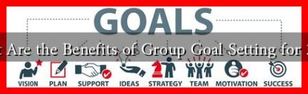 What Are the Benefits of Group Goal Setting for 2025