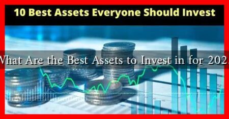 What Are the Best Assets to Invest in for 2025 What Are the Best Assets to Invest in for 2025