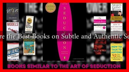 What Are the Best Books on Subtle and Authentic Seduction