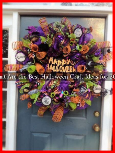 What Are the Best Halloween Craft Ideas for 2024