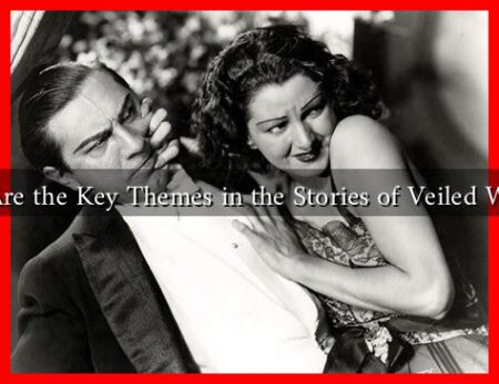 What Are the Key Themes in the Stories of Veiled Women?