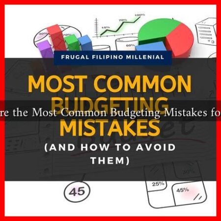 What Are the Most Common Budgeting Mistakes for 2025? What Are the Most Common Budgeting Mistakes for 2025?