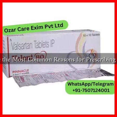 What Are the Most Common Reasons for Prescribing Valsartan