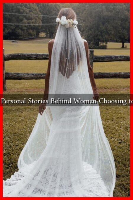 What Are the Personal Stories Behind Women Choosing to Wear a Veil?