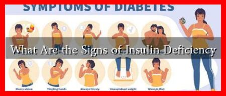 What Are the Signs of Insulin Deficiency