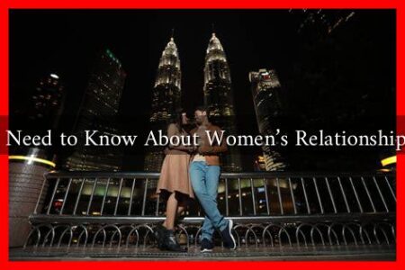 What Do Men Need to Know About Women’s Relationship Expectations? What Do Men Need to Know About Women's Relationship Expectations?