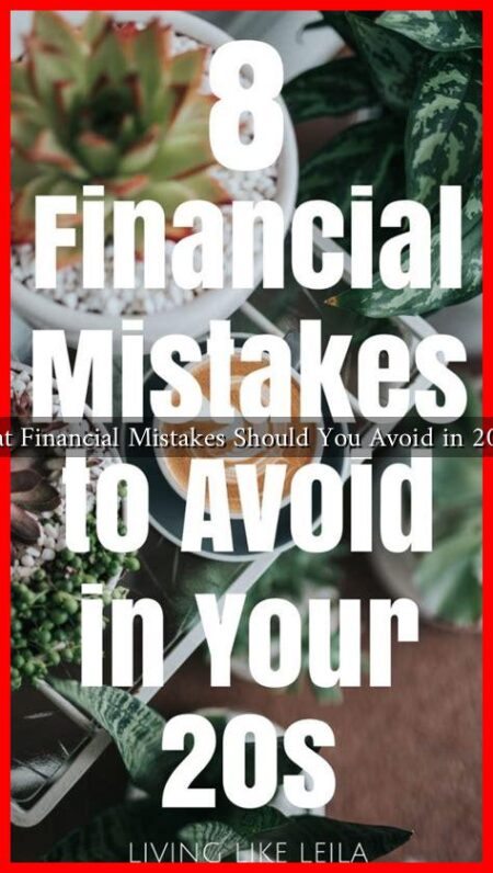What Financial Mistakes Should You Avoid in 2025? What Financial Mistakes Should You Avoid in 2025?