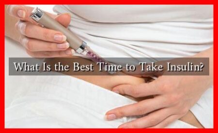 What Is the Best Time to Take Insulin?