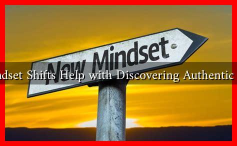 What Mindset Shifts Help with Discovering Authentic Seduction What Mindset Shifts Help with Discovering Authentic Seduction