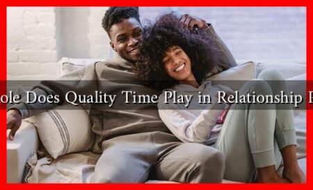 What Role Does Quality Time Play in Relationship Passion?