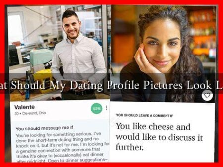 What Should My Dating Profile Pictures Look Like?