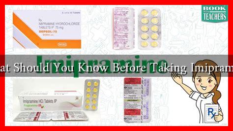What Should You Know Before Taking Imipramine
