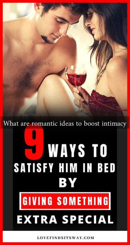 What are romantic ideas to boost intimacy What are romantic ideas to boost intimacy