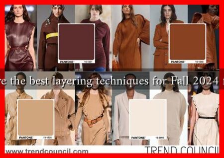 What are the best layering techniques for Fall 2024 fashion?