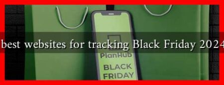 What are the best websites for tracking Black Friday 2024 promotions?
