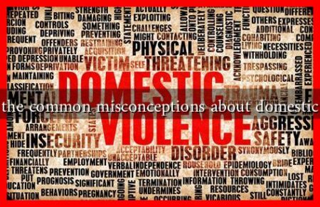 What are the common misconceptions about domestic violence?