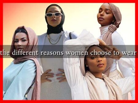 What are the different reasons women choose to wear the hijab?