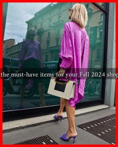 What are the must-have items for your Fall 2024 shopping list?