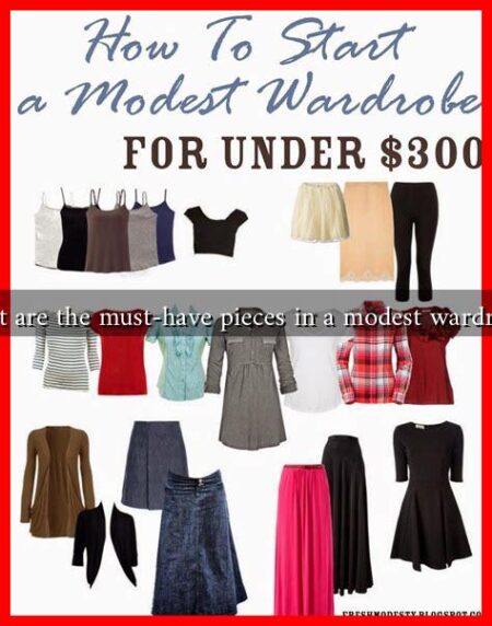 What are the must-have pieces in a modest wardrobe?